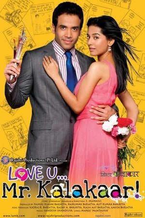 watch Love U... Mr. Kalakaar!