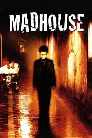 watch Madhouse