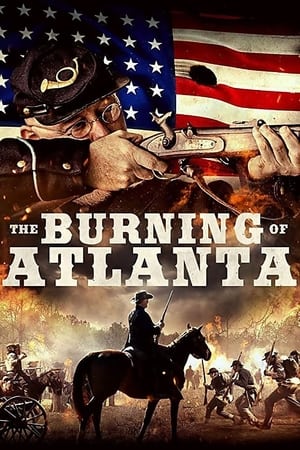 watch The Burning of Atlanta