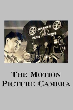 watch The Motion Picture Camera