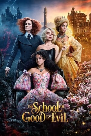 watch The School for Good and Evil