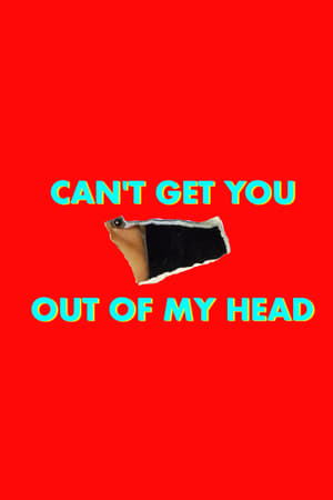 Can't Get You Out of My Head-hd