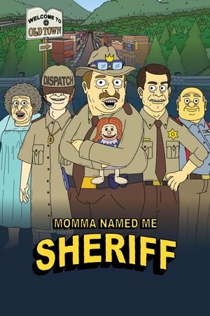 Momma Named Me Sheriff-hd